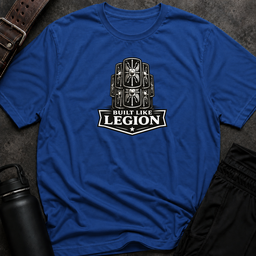 Built like Legion T-Shirt