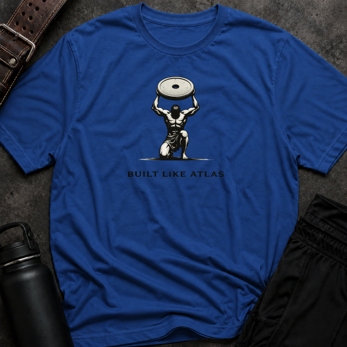 Built Like Atlas T-Shirt