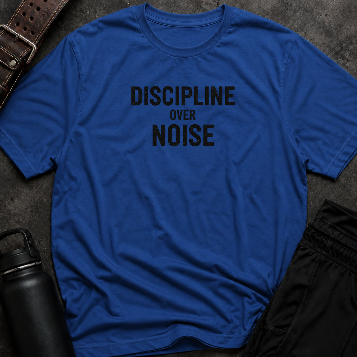 Discipline Over Noise T-Shirt