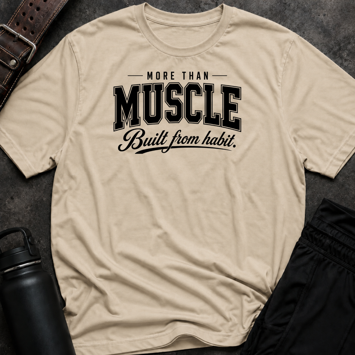 More Than Muscle T-Shirt