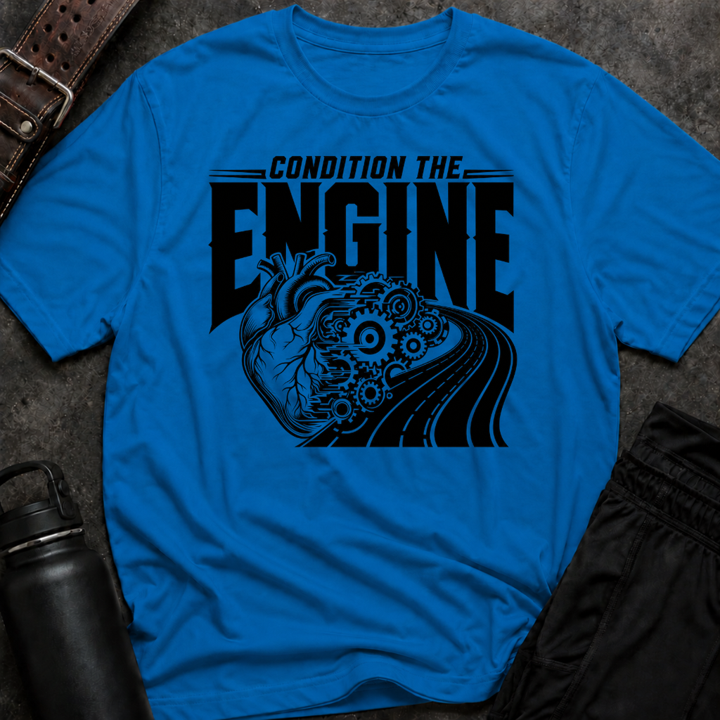 Condition The Engine T-Shirt