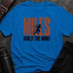 Miles Build The Mind T-Shirt