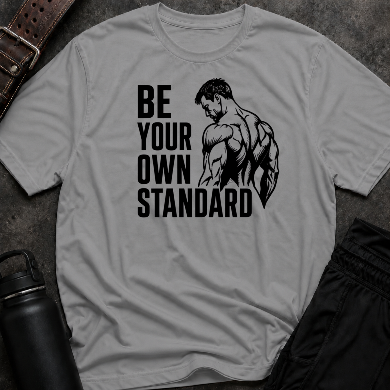 Be Your Own Standard T-Shirt