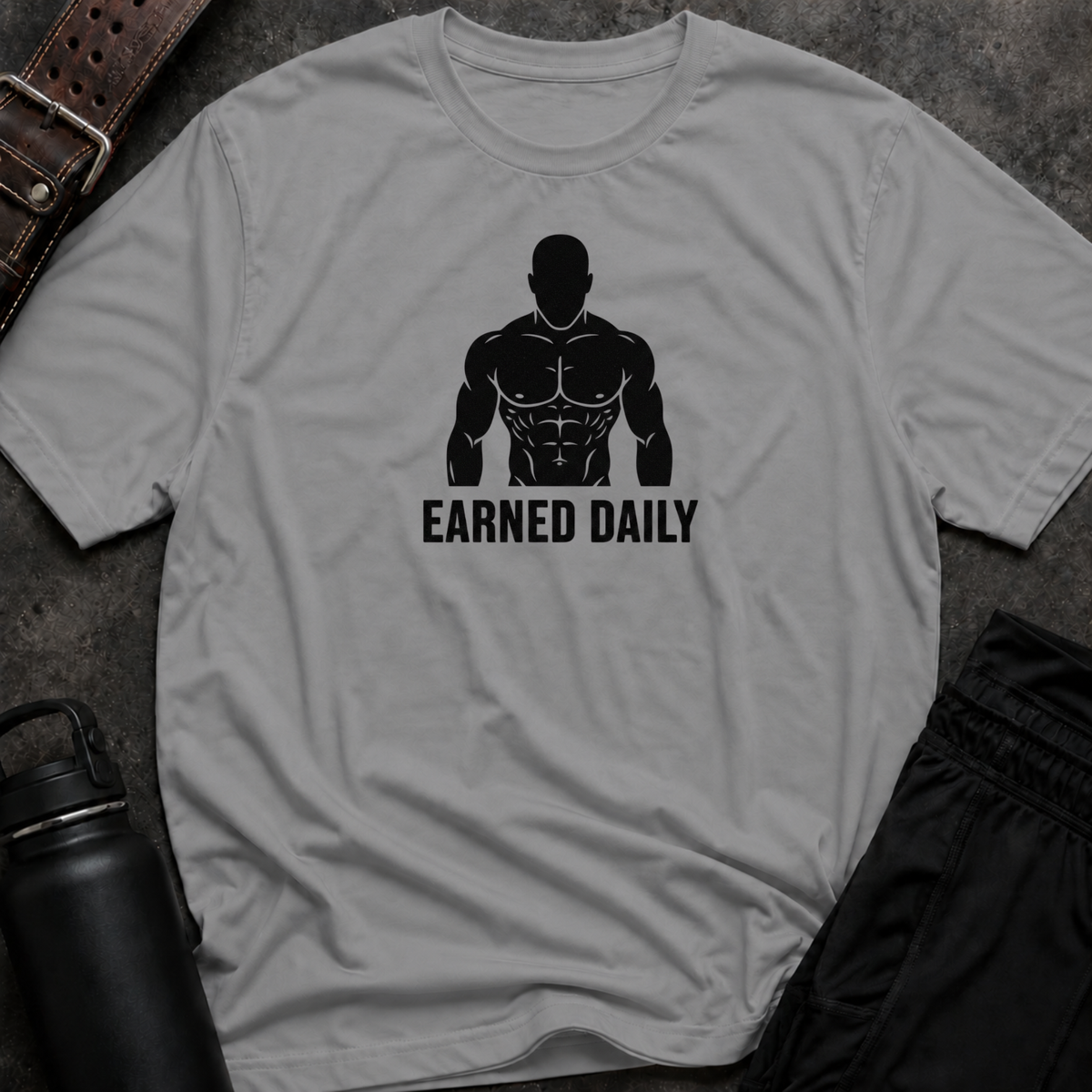Earned Daily T-Shirt