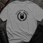 The Practice Remains T-Shirt