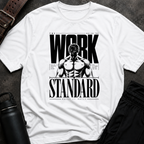 Work Standard T-Shirt