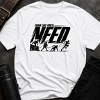 Train Like You'll Need T-Shirt