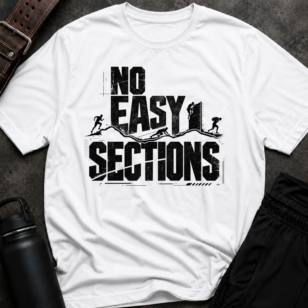 No Easy Sections T-Shirt