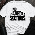 No Easy Sections T-Shirt